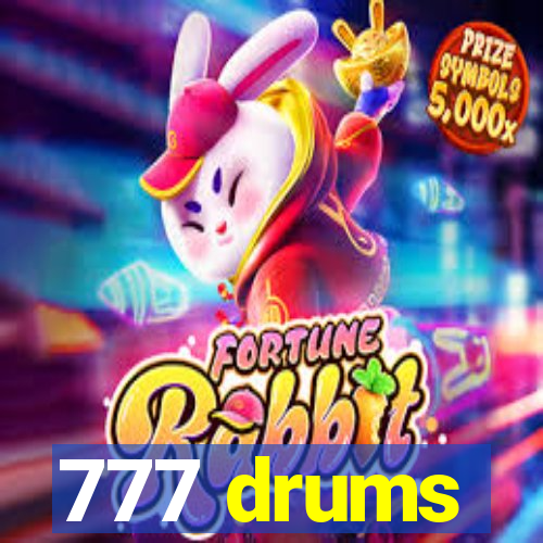 777 drums